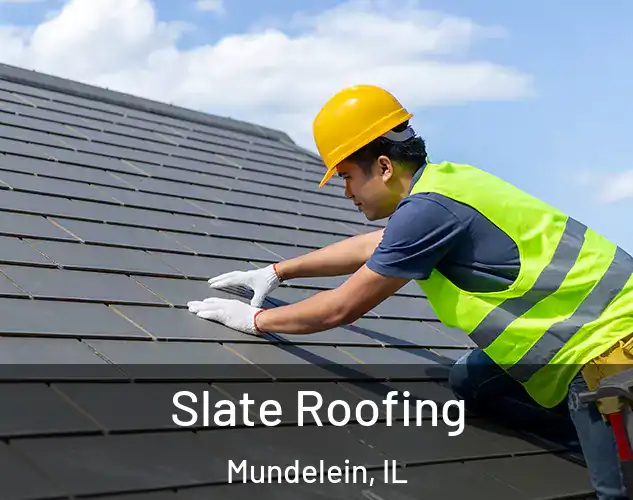  Slate Roofing Mundelein, IL