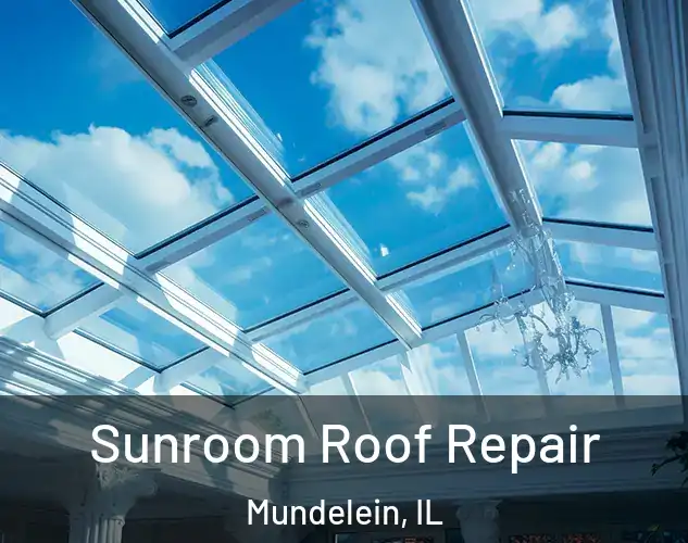  Sunroom Roof Repair Mundelein, IL